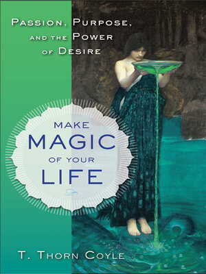 cover image of Make Magic of Your Life